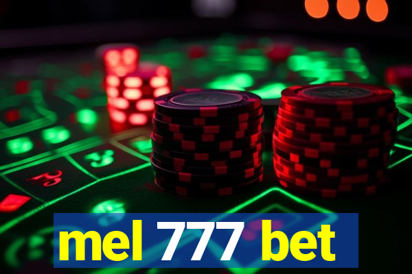 mel 777 bet