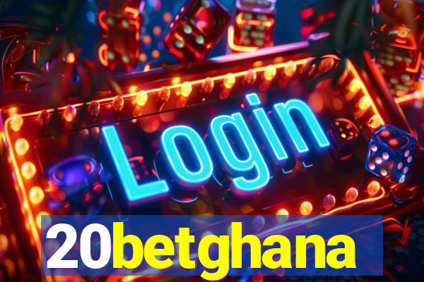 20betghana