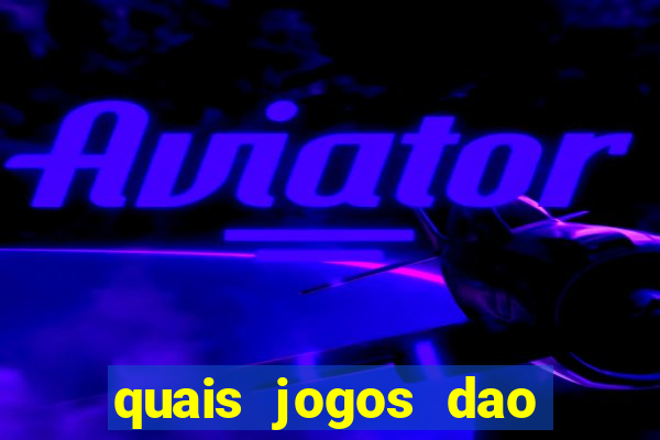 quais jogos dao mais dinheiro