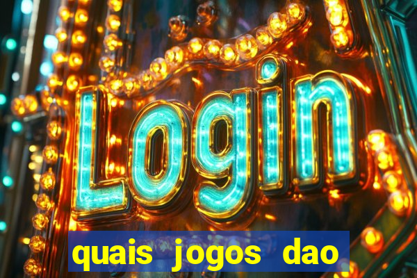 quais jogos dao mais dinheiro