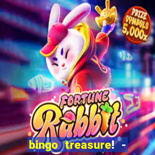 bingo treasure! - bingo games