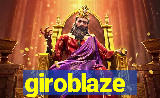 giroblaze