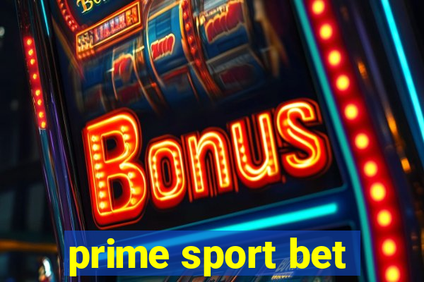 prime sport bet