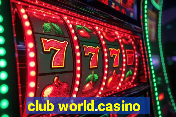 club world.casino