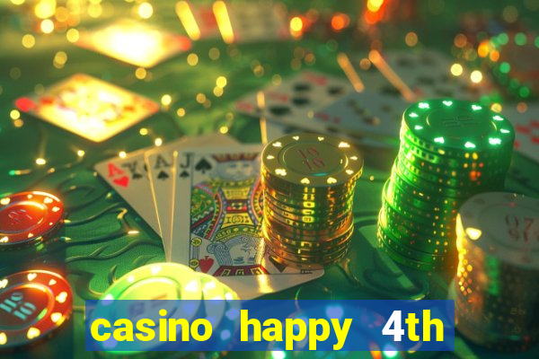 casino happy 4th of july