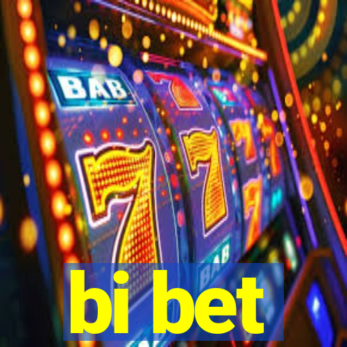 bi bet