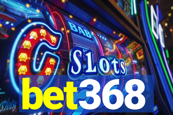 bet368