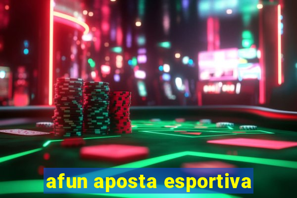 afun aposta esportiva