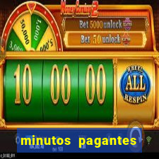 minutos pagantes fortune tiger atualizado