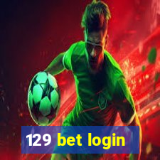 129 bet login