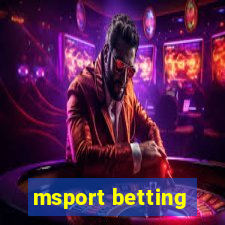 msport betting