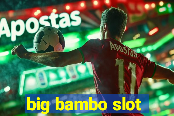 big bambo slot