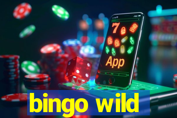 bingo wild