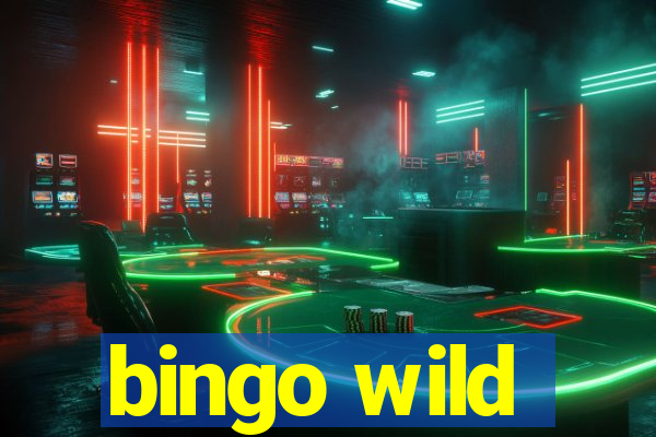 bingo wild