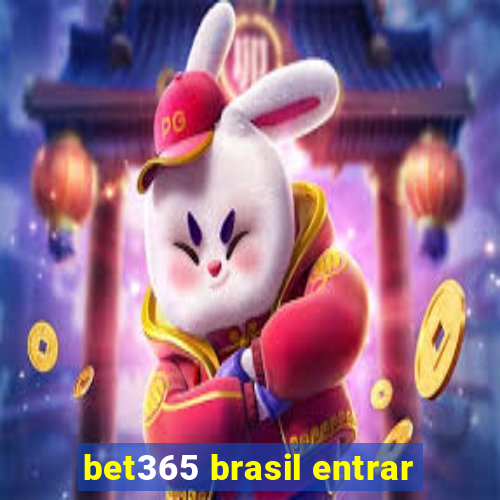 bet365 brasil entrar