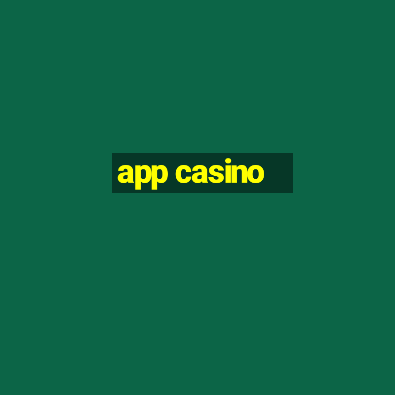 app casino