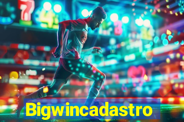 Bigwincadastro