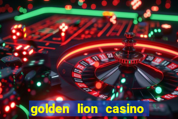 golden lion casino no deposit bonus