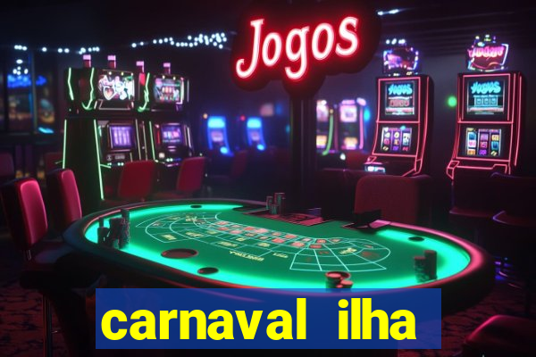 carnaval ilha terceira 2023