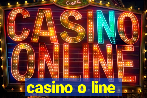 casino o line