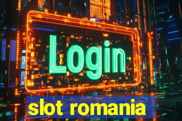 slot romania