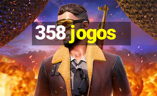 358 jogos