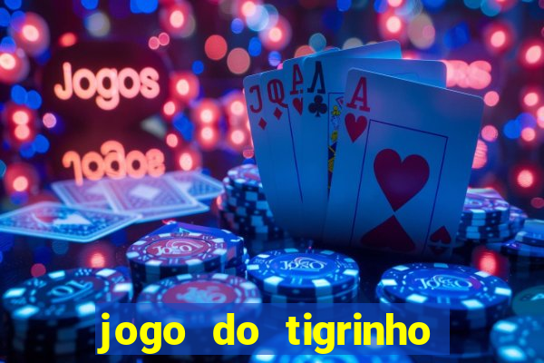 jogo do tigrinho é real