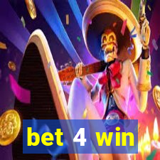 bet 4 win