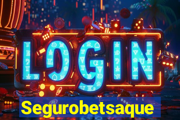 Segurobetsaque