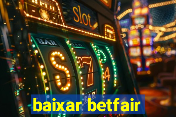 baixar betfair