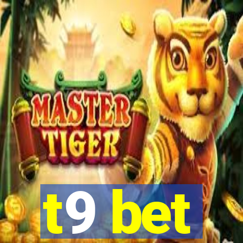 t9 bet