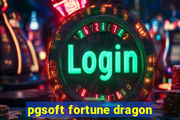 pgsoft fortune dragon