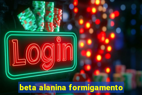 beta alanina formigamento