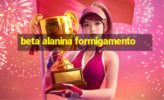 beta alanina formigamento