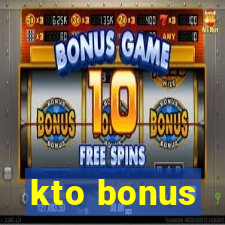 kto bonus