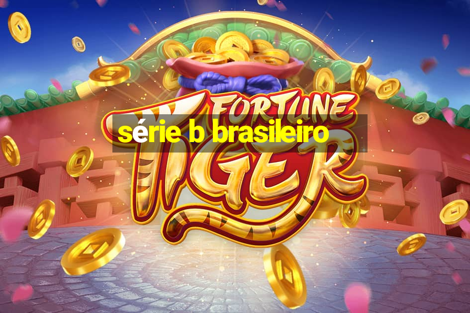 série b brasileiro