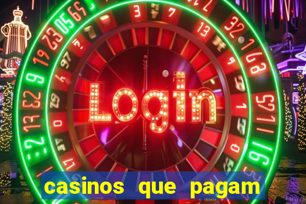 casinos que pagam no cadastro