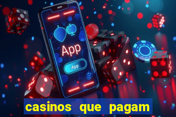 casinos que pagam no cadastro