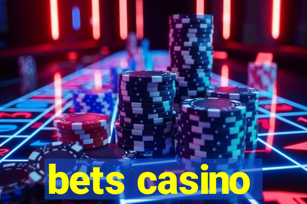 bets casino