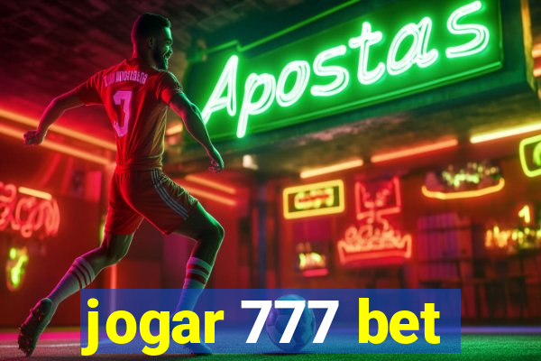 jogar 777 bet