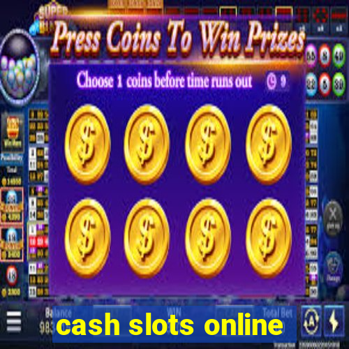 cash slots online