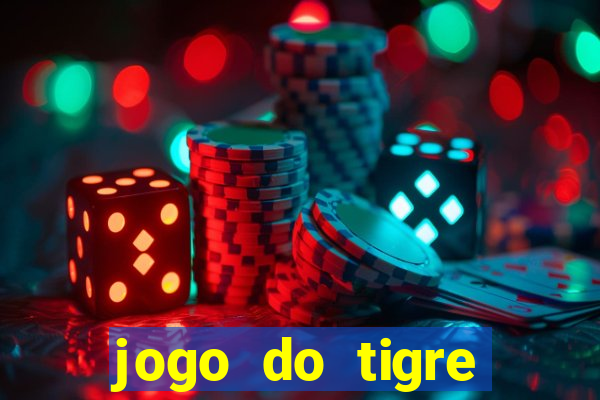 jogo do tigre baixar apk