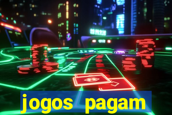 jogos pagam dinheiro de verdade