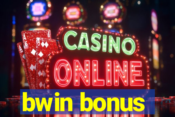 bwin bonus