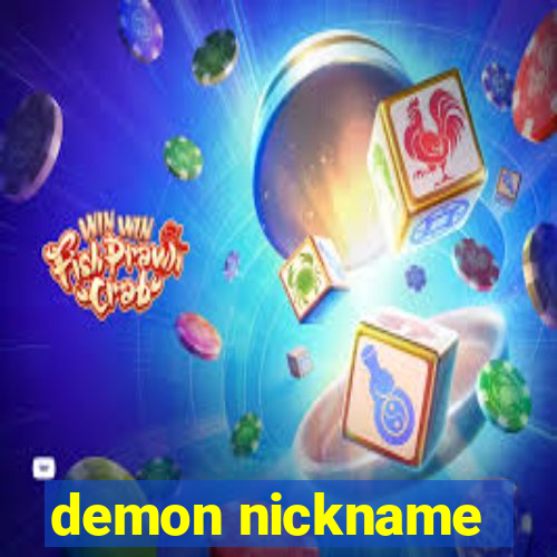 demon nickname