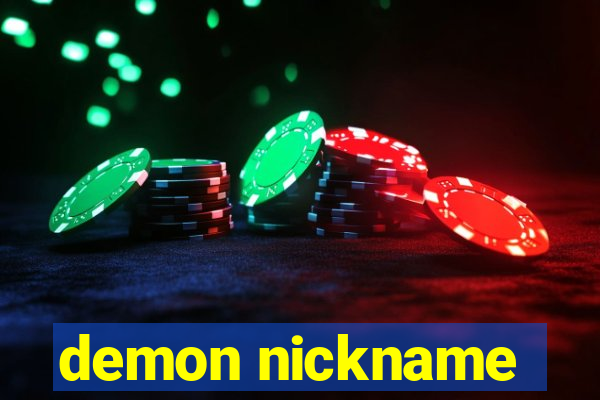 demon nickname