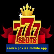 crown pokies mobile app