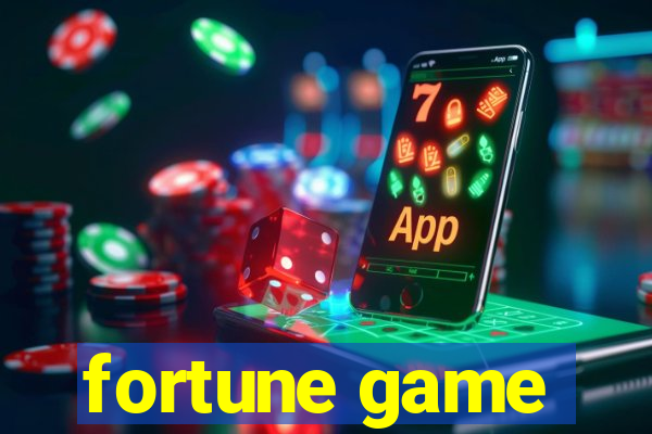 fortune game