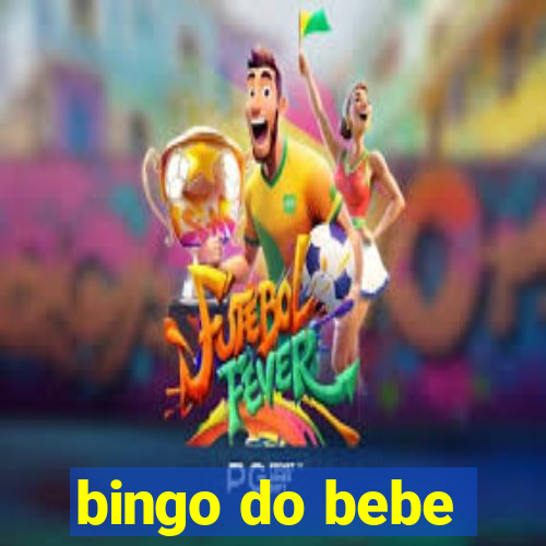 bingo do bebe