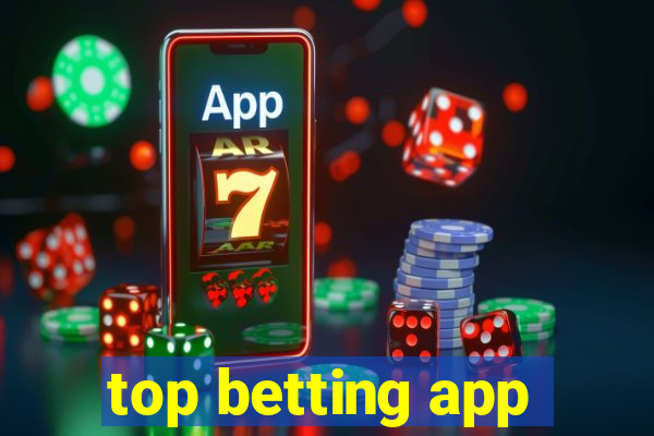 top betting app